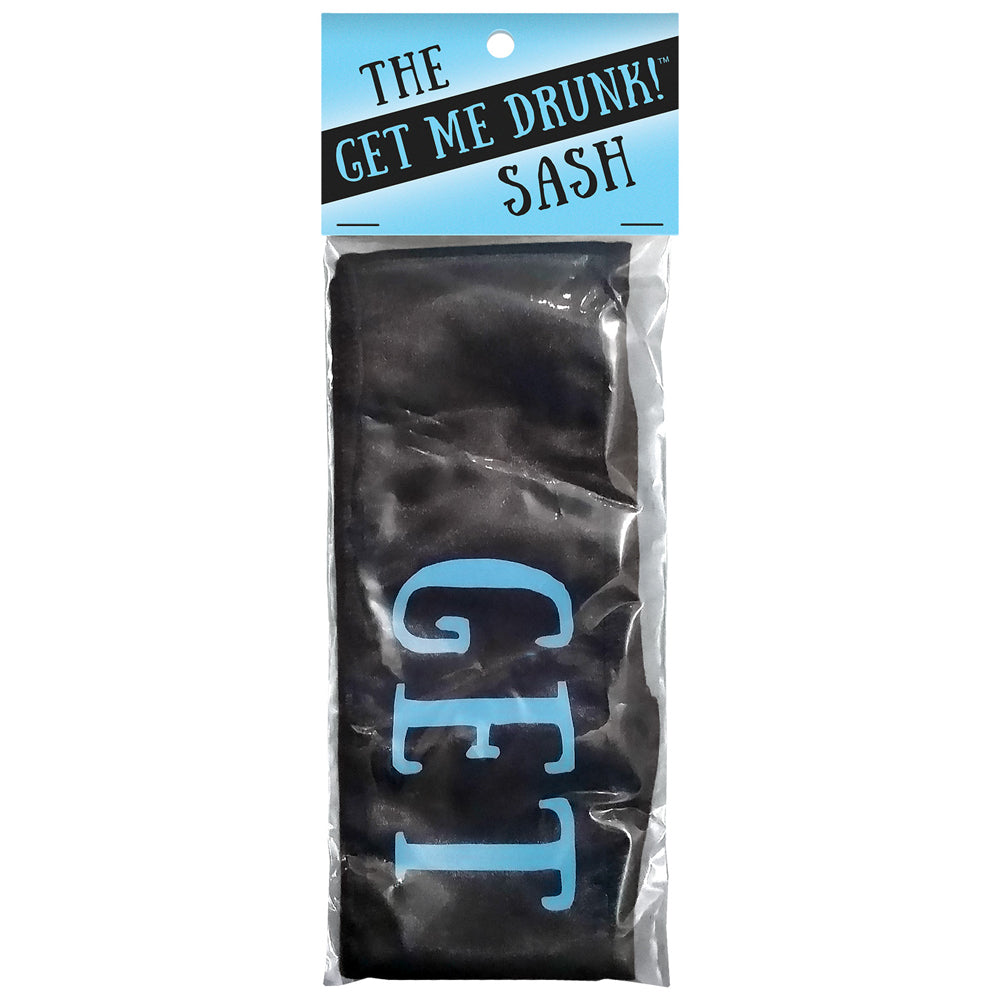 Get Me Drunk Sash - Funny Bachelorette Party Sash for Bride Tribe