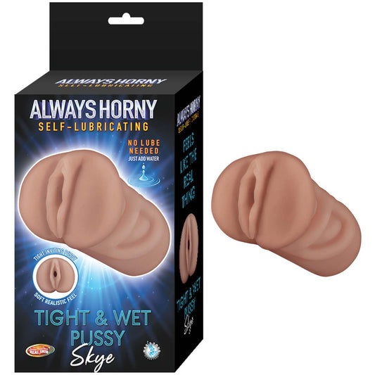 Always Horny Self-Lubricating Masturbator Skye Brown - Male Sex Toy